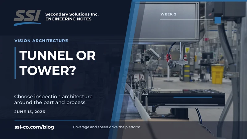 Vision Tunnel vs Vision Tower: Choosing the Right Inspection Architecture