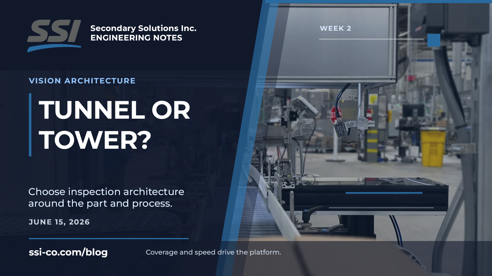 Vision Tunnel vs Vision Tower: Choosing the Right Inspection Architecture
